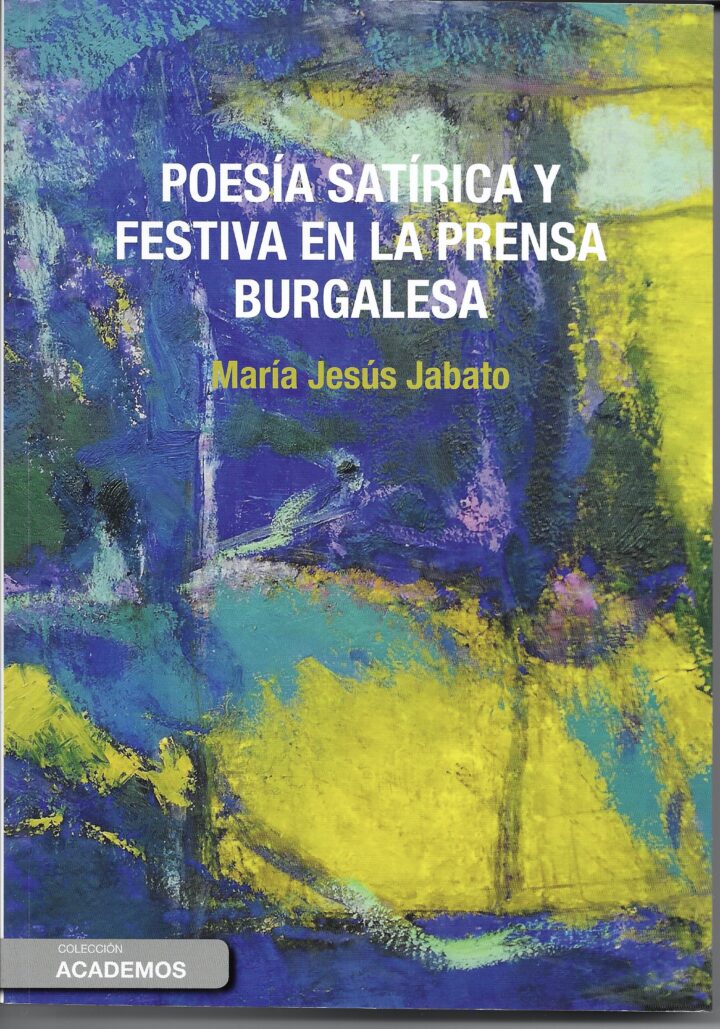 Poesía satírica y festiva en la prensa burgalesa